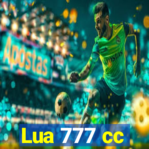 Lua 777 cc